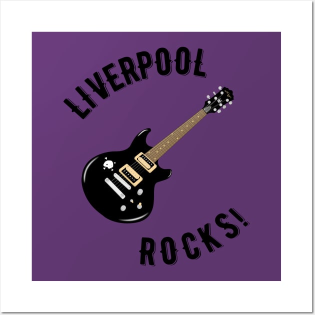 Liverpool Rocks! Wall Art by MessageOnApparel